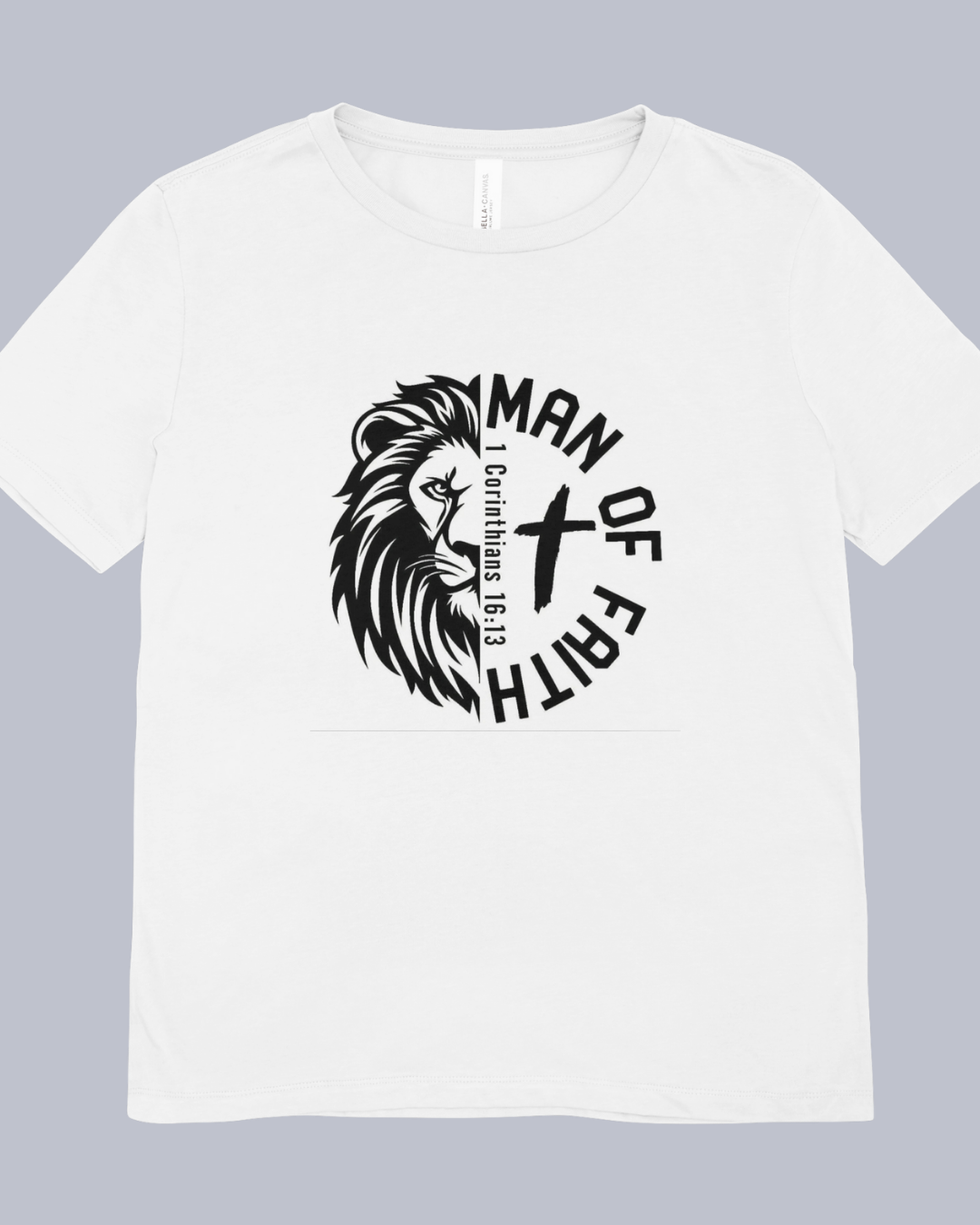 Man of faith t-shirt